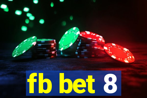 fb bet 8