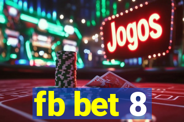 fb bet 8