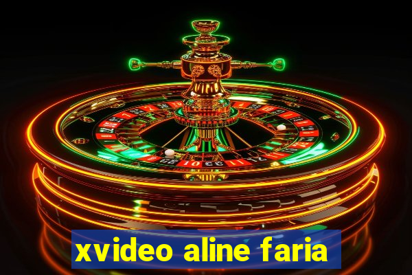 xvideo aline faria