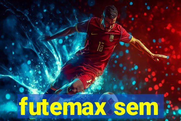 futemax sem