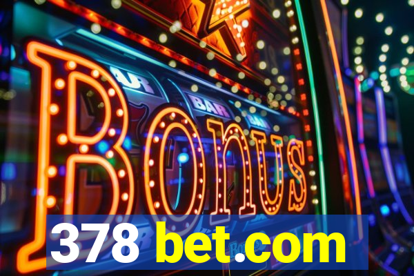 378 bet.com