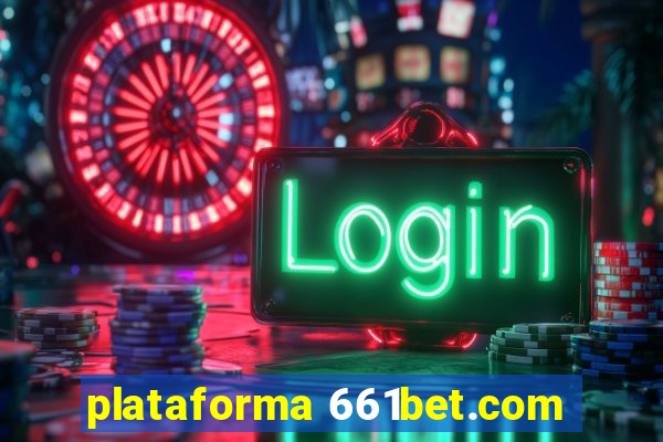 plataforma 661bet.com