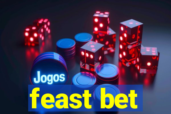 feast bet