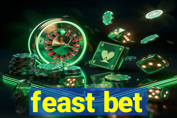 feast bet