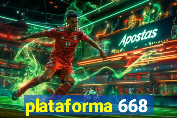 plataforma 668