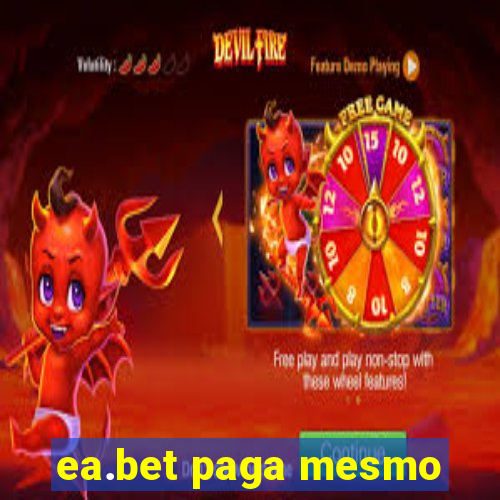 ea.bet paga mesmo