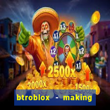 btroblox - making roblox better