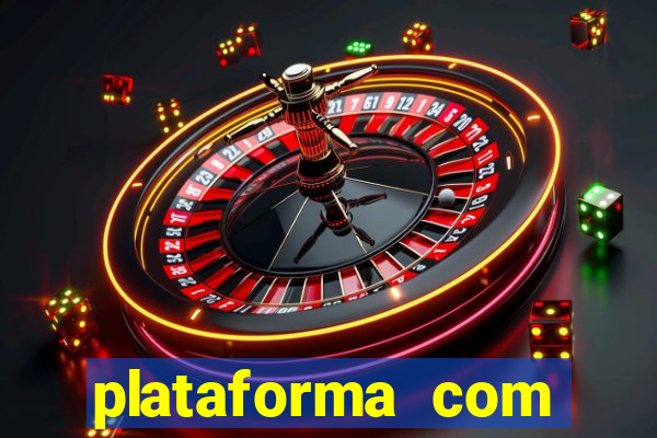 plataforma com conta demo fortune tiger