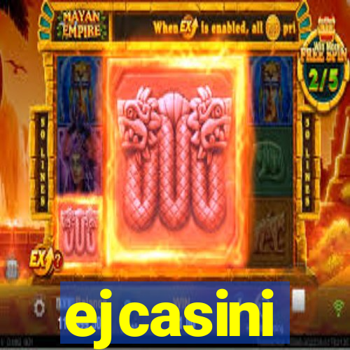 ejcasini