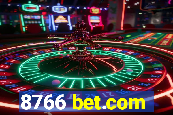 8766 bet.com