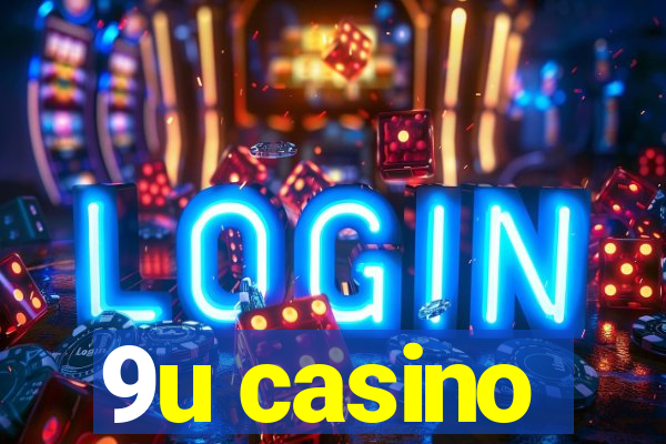 9u casino