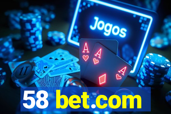 58 bet.com