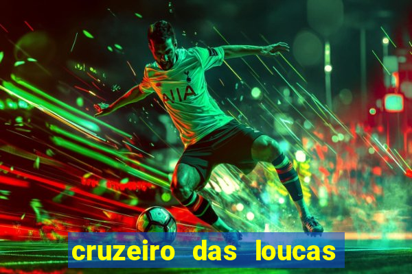 cruzeiro das loucas (2002) torrent