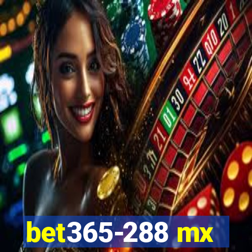 bet365-288 mx