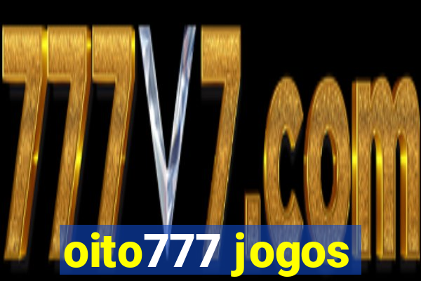 oito777 jogos