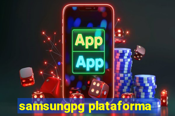 samsungpg plataforma