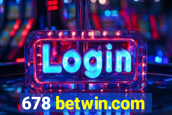 678 betwin.com