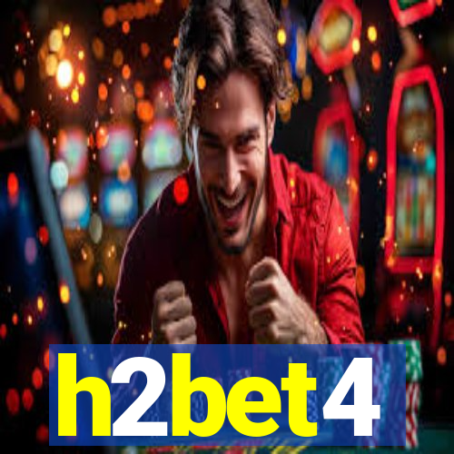 h2bet4