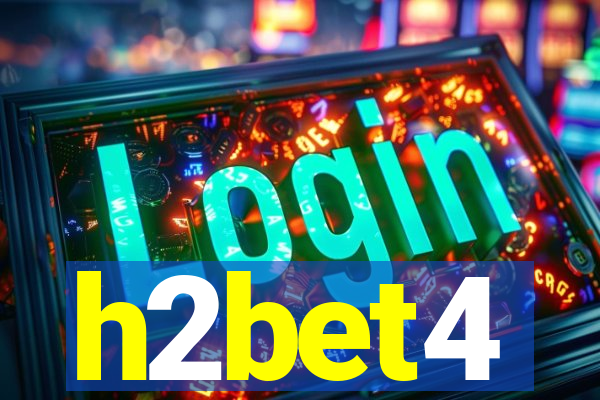 h2bet4