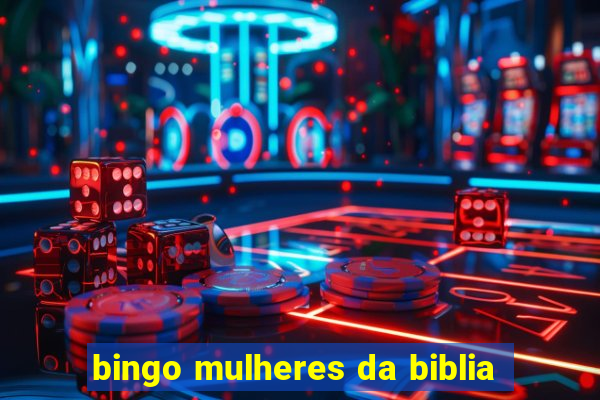 bingo mulheres da biblia