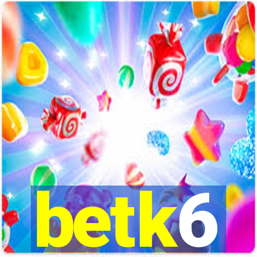 betk6