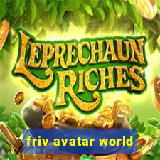 friv avatar world