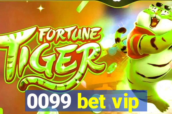 0099 bet vip