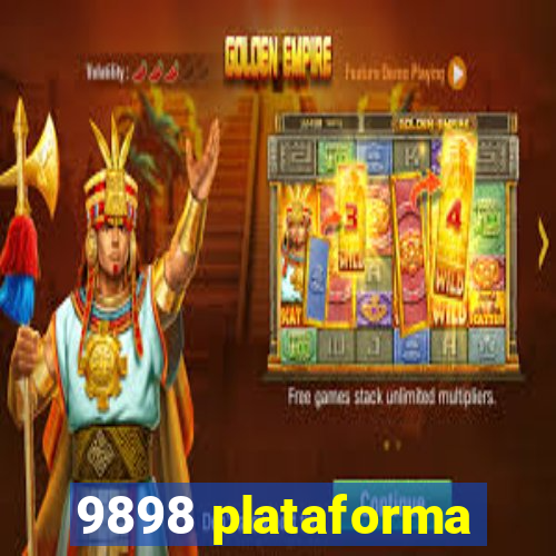 9898 plataforma