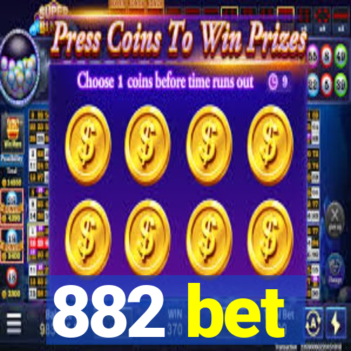 882 bet