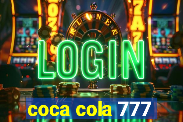 coca cola 777