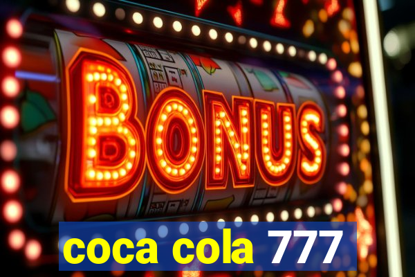 coca cola 777