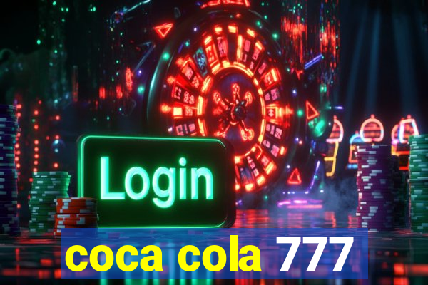 coca cola 777