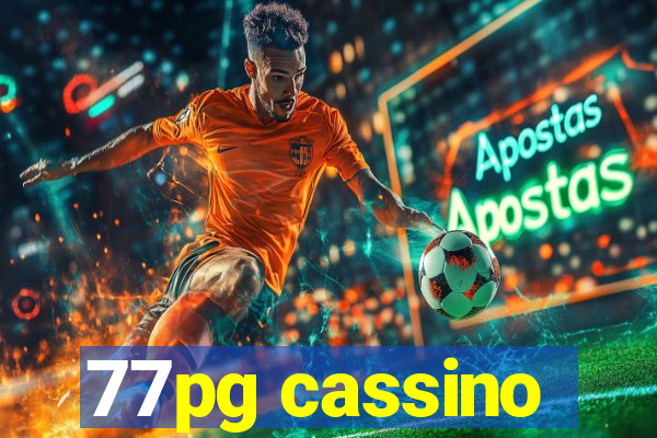 77pg cassino