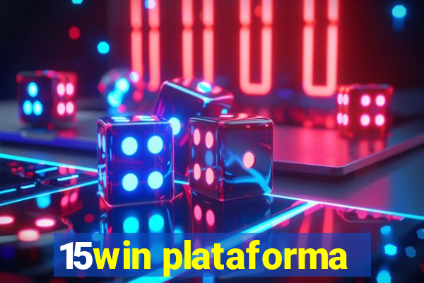 15win plataforma