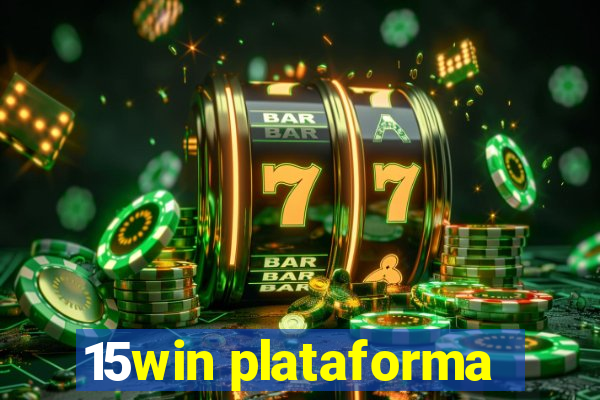 15win plataforma