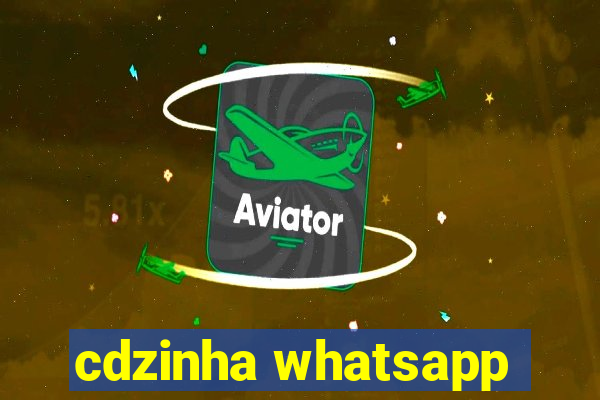 cdzinha whatsapp