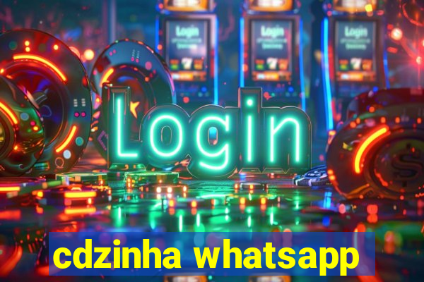 cdzinha whatsapp