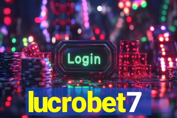 lucrobet7