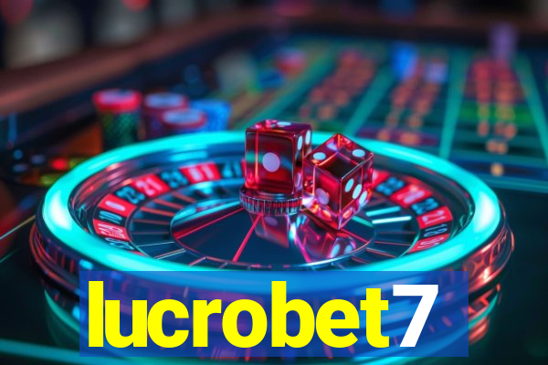 lucrobet7