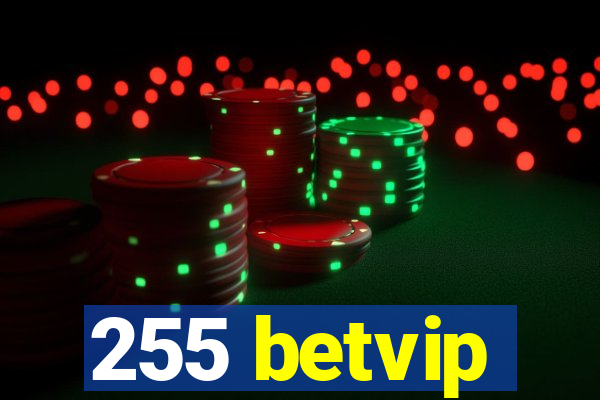 255 betvip