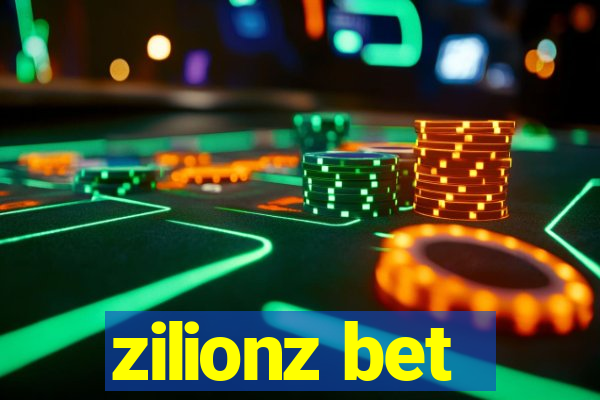 zilionz bet