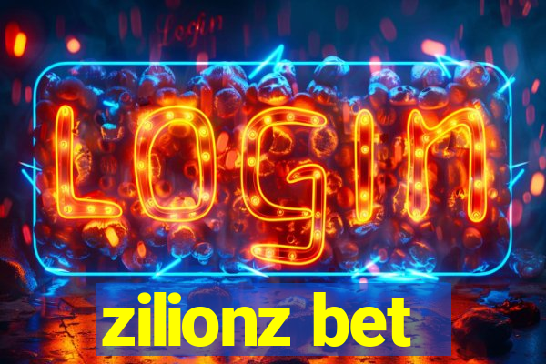 zilionz bet