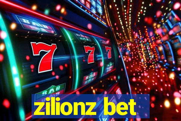 zilionz bet