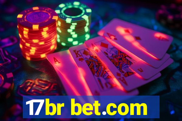 17br bet.com