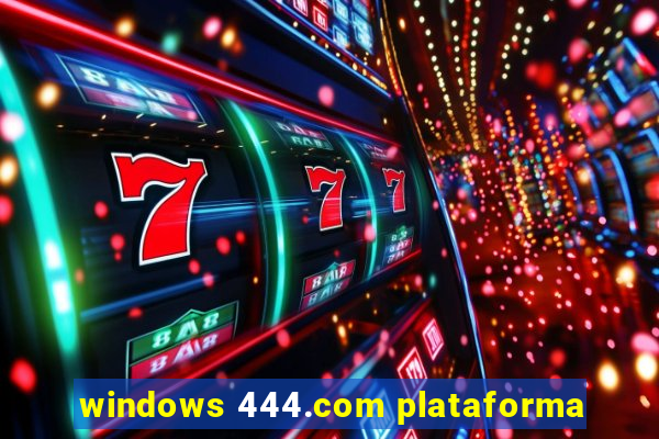 windows 444.com plataforma