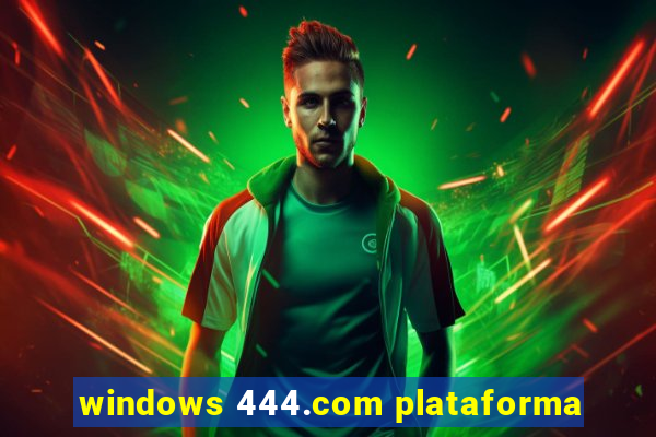 windows 444.com plataforma