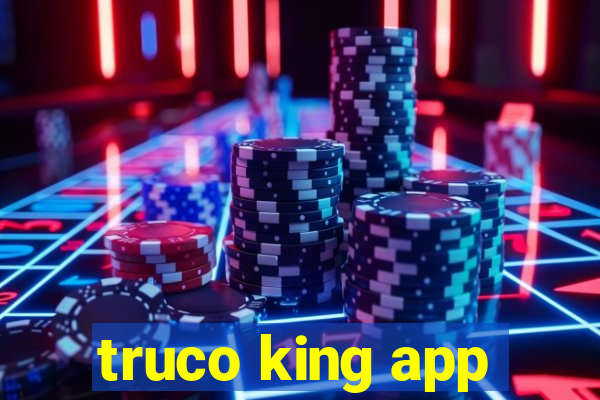 truco king app