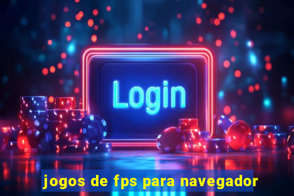 jogos de fps para navegador