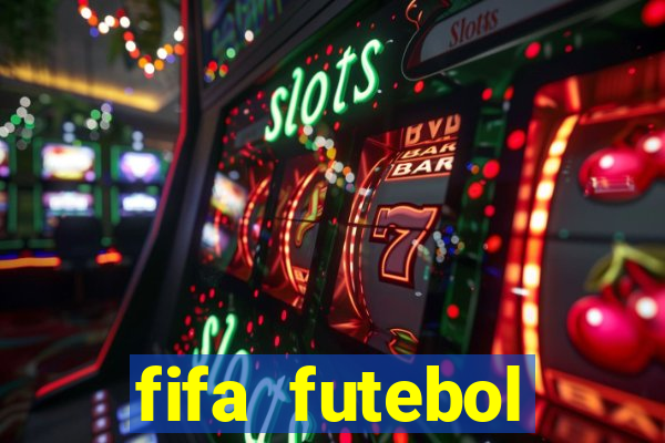 fifa futebol dinheiro infinito