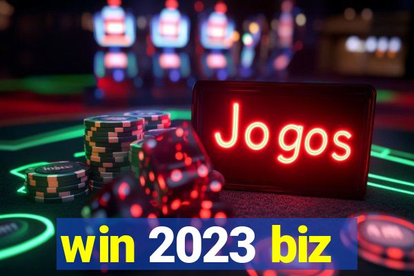 win 2023 biz